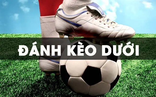 Chọn đội kèo trên hay kèo dưới