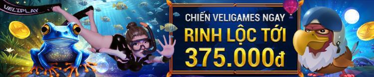 Chiến Veligames, rinh lộc tới 375 VND