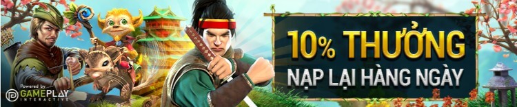 10% thưởng nạp lại hàng ngày