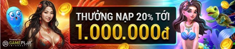 thưởng nạp 20% tới 1 triệu đồng