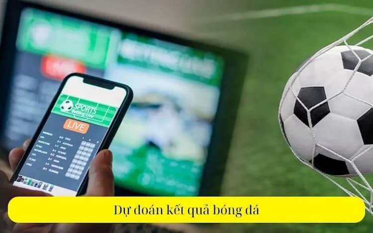 Dự đoán tỷ số bóng đá